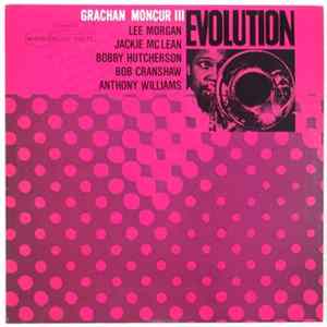 Grachan Moncur III - Evolution Mp3