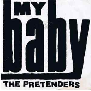 The Pretenders - My Baby Mp3