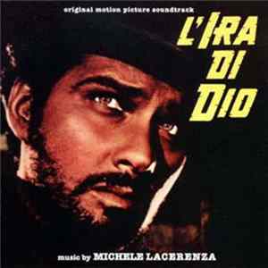 Michele Lacerenza - L'Ira Di Dio (Original Soundtrack) Mp3