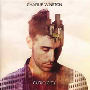 Charlie Winston - Curio City Mp3