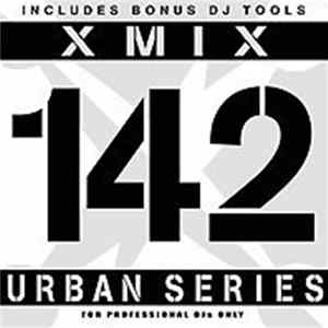 Various - X-Mix Urban Series 142 Mp3