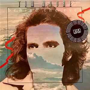 Tim Moore - Behind The Eyes Mp3