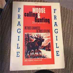 Paul Grenier - Moose Calling & Hunting Mp3