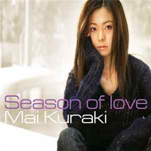Mai Kuraki - Season Of Love Mp3