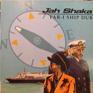 Jah Shaka - Far-I Ship Dub Mp3