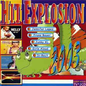 Various - Hit Explosion (2003-12) Mp3