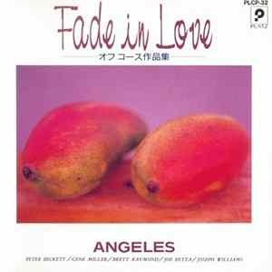Various - Fade In Love -オフコース作品集- Angeles Mp3