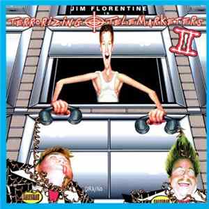Jim Florentine - Terrorizing Telemarketers Vol. 2 Mp3