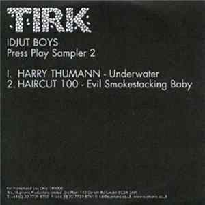 Idjut Boys - Press Play (Vinyl Sampler 2) Mp3