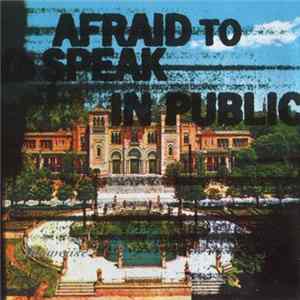 Afraid To Speak In Public - Showcase Mp3
