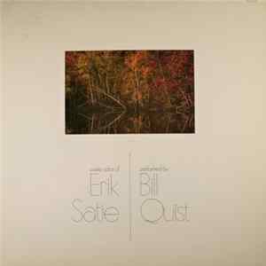 Erik Satie - Bill Quist - Piano Solos Of Erik Satie Mp3