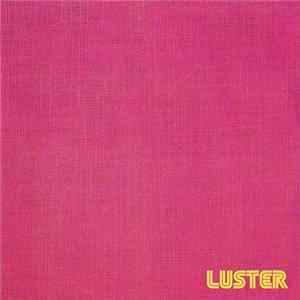 Luster - Luster Mp3