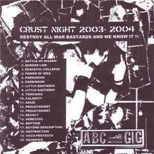 Various - Crust Night 2003-2004: Destroy All War Bastards And We Know It!!! Mp3
