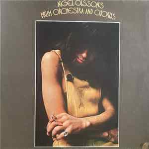 Nigel Olsson - Nigel Olsson's Drum Orchestra And Chorus Mp3