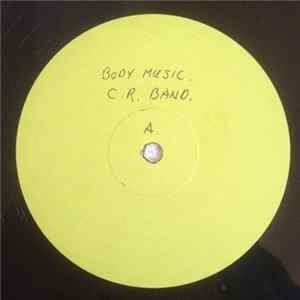 C.R. Band - Body Music Mp3