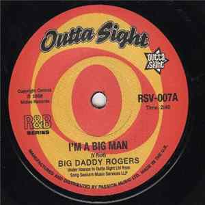 Big Daddy Rogers / Al Tamms - I'm A Big Man / Come Here You Mp3
