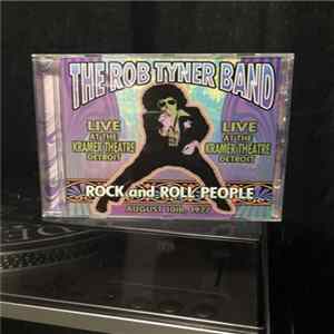 The Rob Tyner Band - Rock And Roll People Mp3