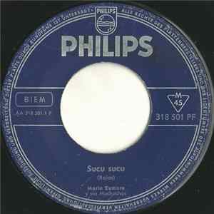 Maria Zamora Y Sus Muchachos - Sucu Sucu Mp3