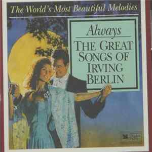 Various - Always / Great Songs Of Irving Berlin Mp3