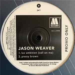 Jason Weaver - Luv Ambition (Call On Me) Mp3