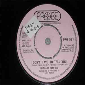 Richard Harris - I Don't Have To Tell You Mp3