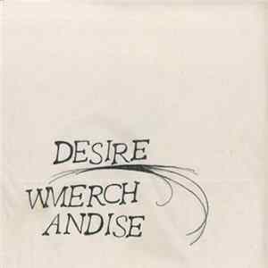 Merchandise - Children Of Desire Mp3