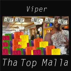 Viper - Tha Top Malla Mp3