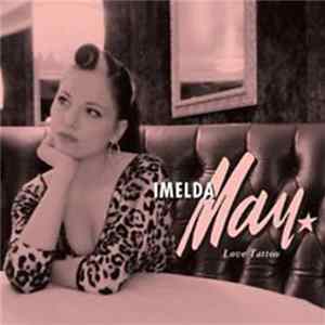 Imelda May - Love Tattoo Mp3