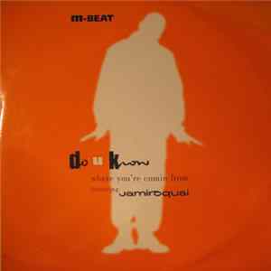 M-Beat Featuring Jamiroquai - Do U Know (Where You're Comin From) Mp3
