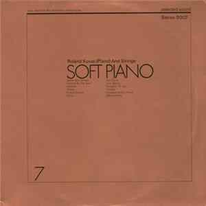 Roland Kovac (Piano) And Strings - Soft Piano Mp3