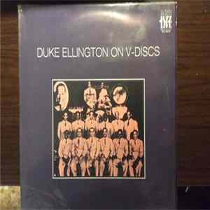 Duke Ellington - Duke Ellington On V-Discs Mp3