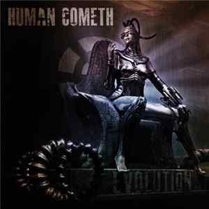 Human Cometh - Evolution Mp3