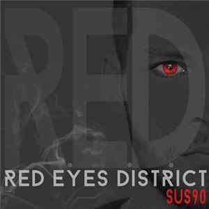 Sus90 - Red Eyes District Mp3