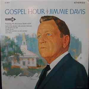 Jimmie Davis - Gospel Hour Mp3