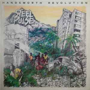 Steel Pulse - Handsworth Revolution Mp3