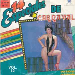Various - 14 Especiales De Carnaval Vol. 12 Mp3