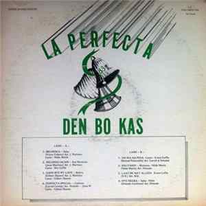 La Perfecta - Den Bo Kas Mp3