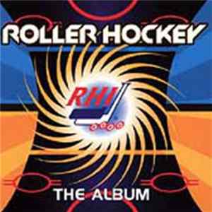 Various - Roller Hockey - The Album Mp3