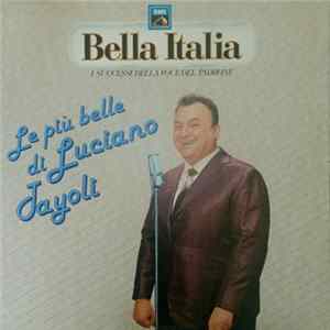Luciano Tajoli - Le Più Belle Canzoni Di Luiciano Tajoli Mp3