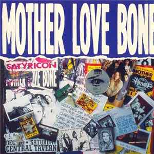 Mother Love Bone - Mother Love Bone Mp3