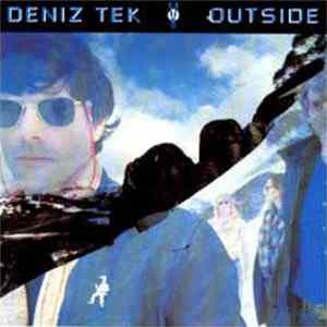 Deniz Tek - Outside / Insideout Mp3