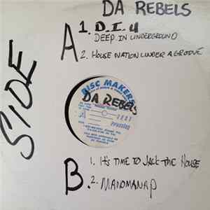 DA Rebels - D.I.U. (Deep In Underground) Mp3