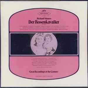 Richard Strauss, Lotte Lehmann, Elisabeth Schumann, Maria Olszewska , Richard Mayr, Vienna Philharmonic, Vienna State Opera Chorus, Robert Heger - Der Rosenkavalier (Abridged) Mp3