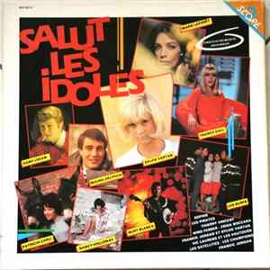 Various - Salut les idoles Mp3