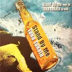 Year 2K / La Vida - Stand By Me / Taka Takata Mp3