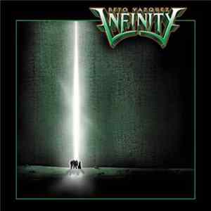 Beto Vazquez Infinity - Beto Vazquez Infinity Mp3