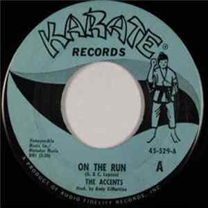 The Accents - On The Run / He's The One Mp3