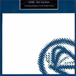 Chab - Get My Love Mp3
