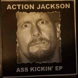 Action Jackson - Ass Kickin' EP Mp3