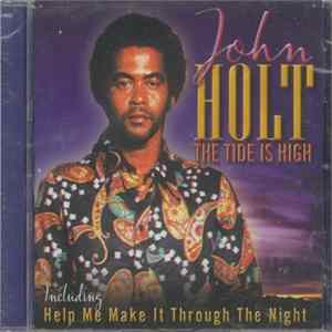 John Holt - The Tide Is High Mp3